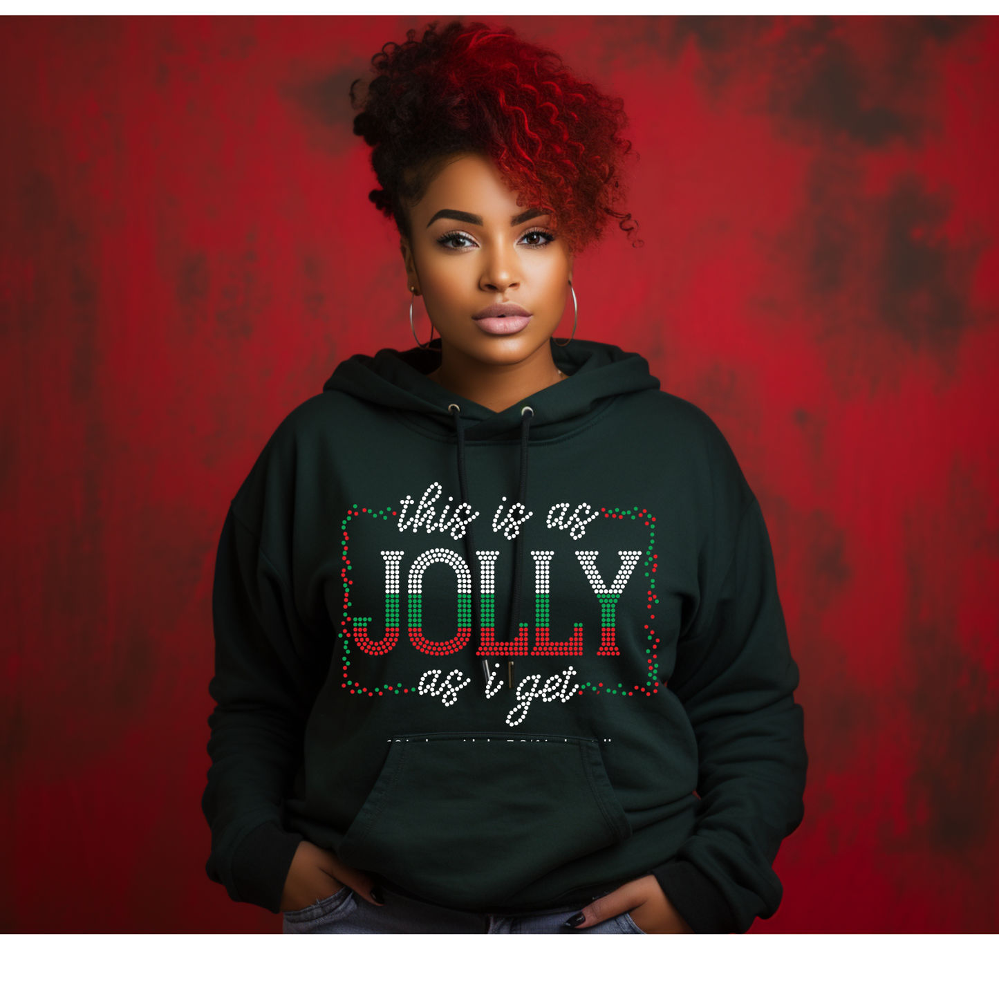 Rhinestone This Is As Jolly As I Get